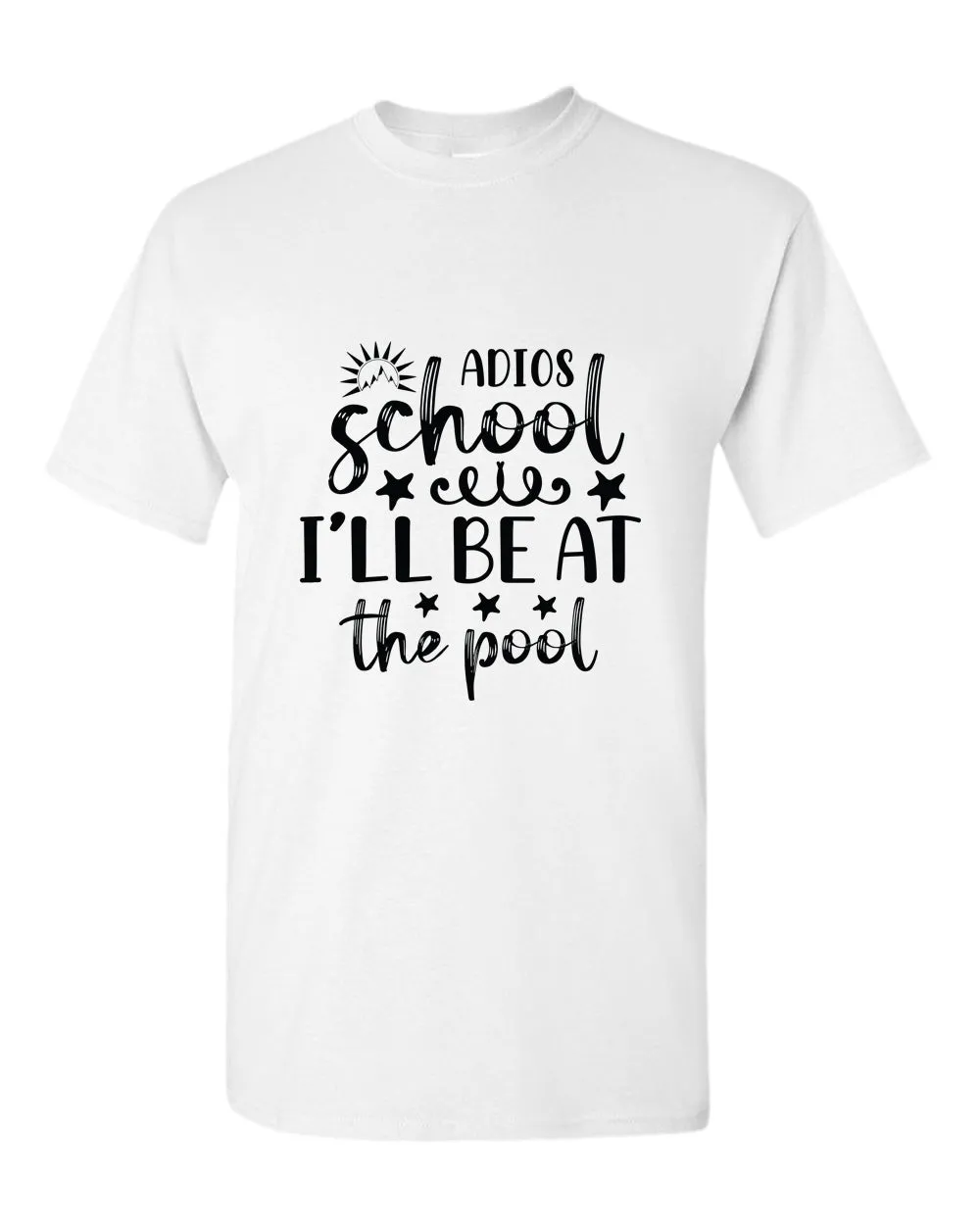 Adios school i'll be at the pool t-shirt, summer t-shirt, beach party t-shirt