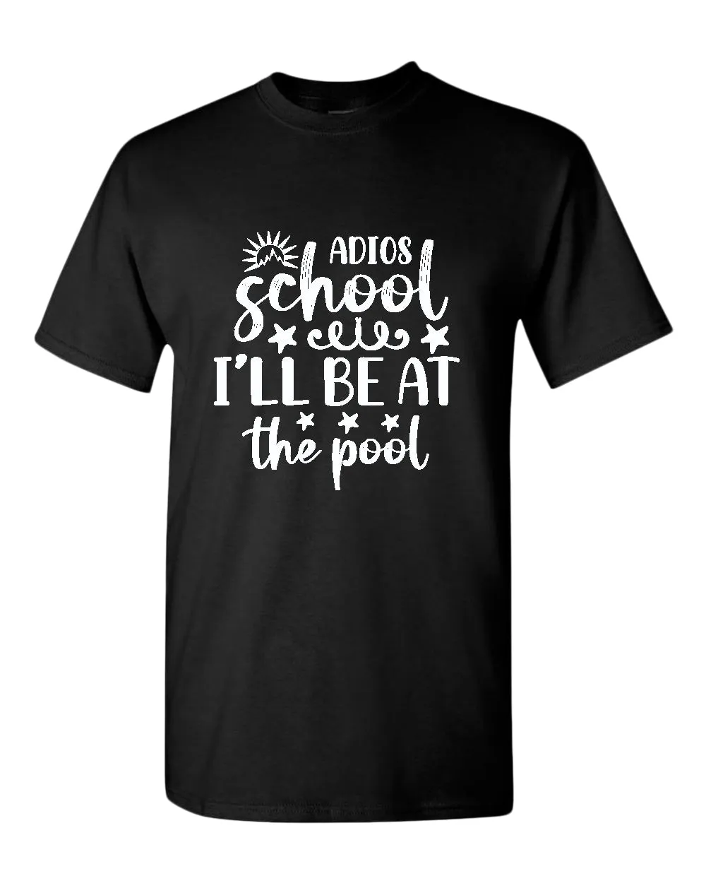 Adios school i'll be at the pool t-shirt, summer t-shirt, beach party t-shirt