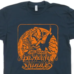Blazing Saddles T Shirt Funny T Shirts Vintage Cult Movie Shirts