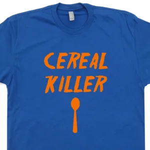 Cereal Killer T Shirt Funny Vintage T Shirts Breakfast T Shirts