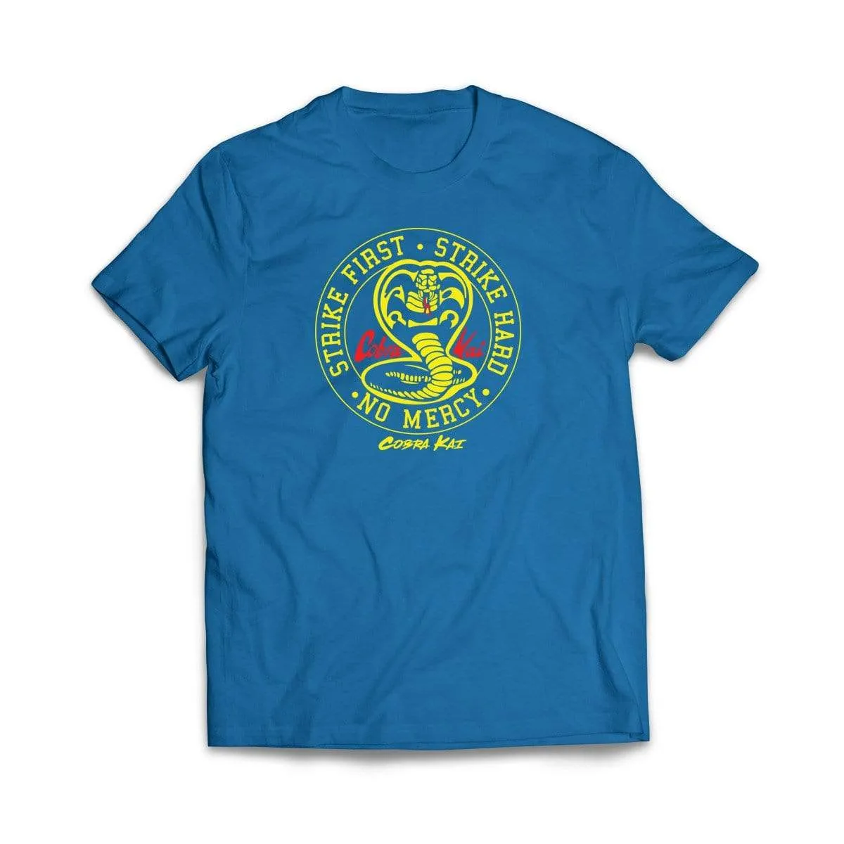Cobra Kai Strike First Strike Hard T-Shirt