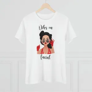 Dibs on Facial Women's Premium Tee
