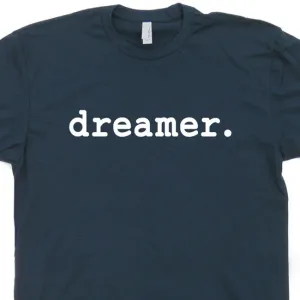 Dreamer T Shirt John Lennon T Shirt The Beatles T Shirt Cool Quote Saying