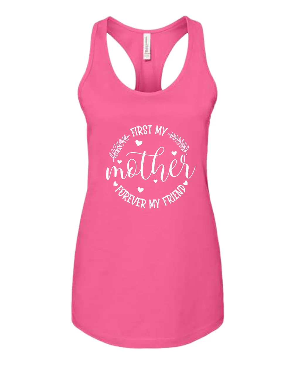 First my mother, forever my friend women tank top