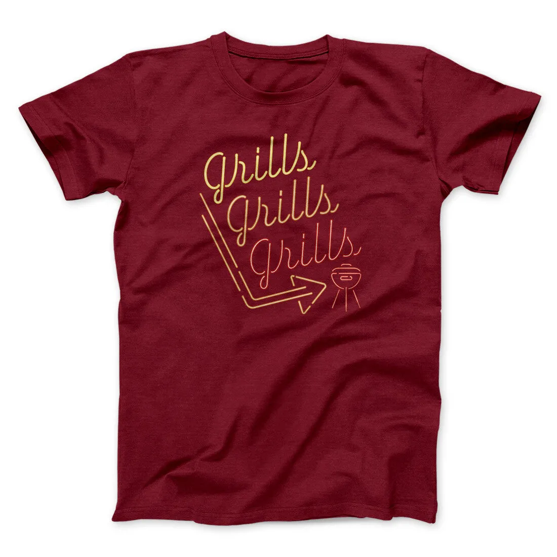 Grills Grills Grills Men/Unisex T-Shirt