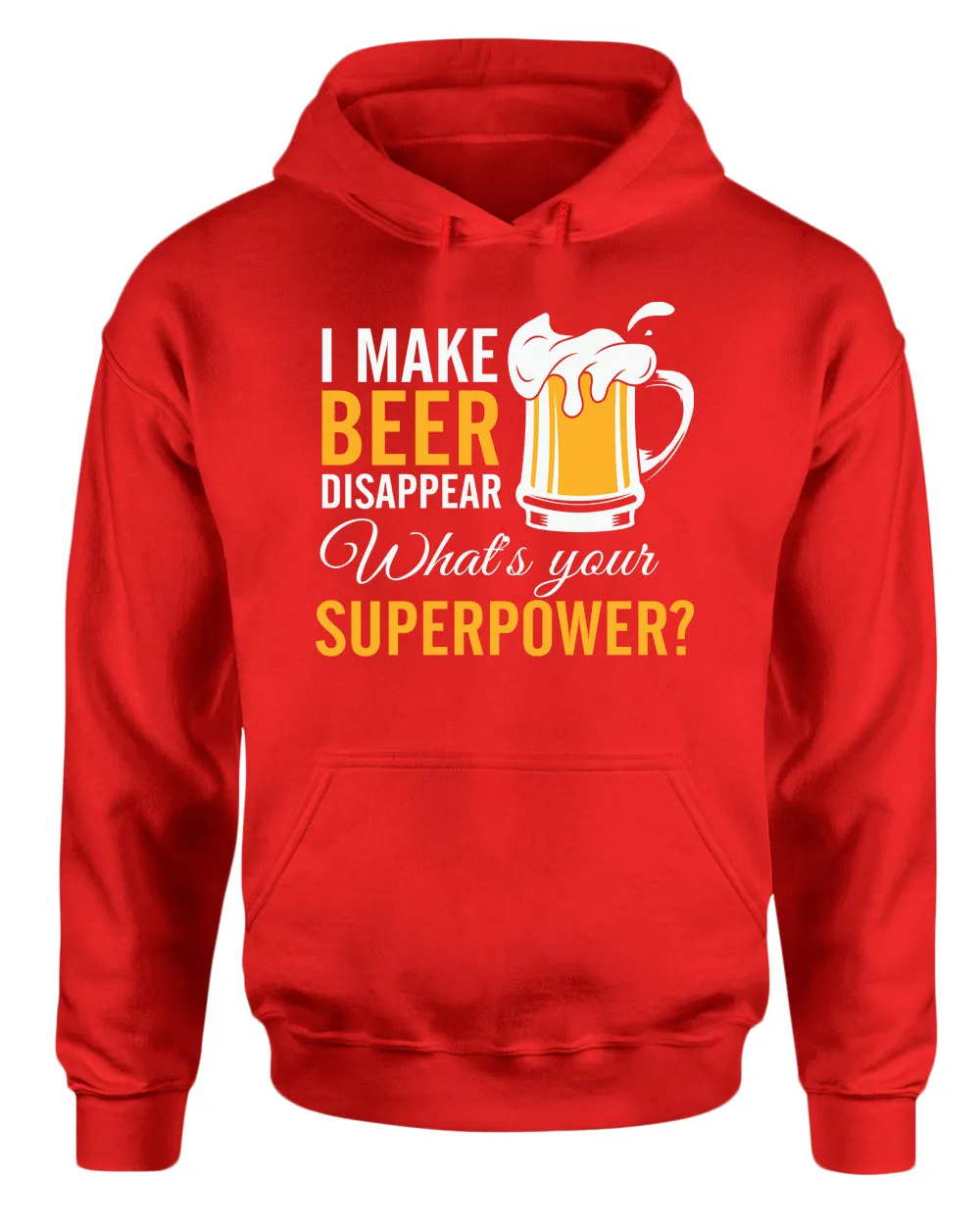 I make beer disappear hoodie, superpower beer hoodies