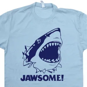 Jawsome T Shirt Jaws Shark T Shirt Funny Tee Shirt Saying Cool Movie Shirt