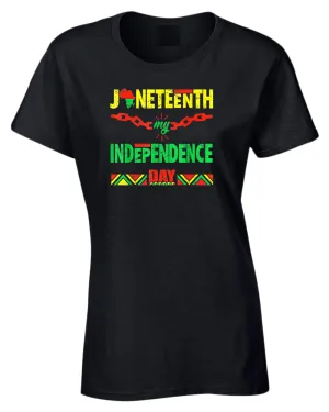 Juneteenth my independence day t-shirt