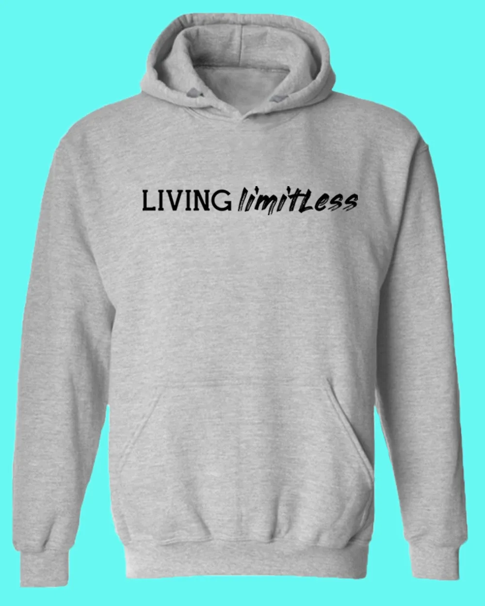 Living Limitless hoodie, Inspirational hoodies