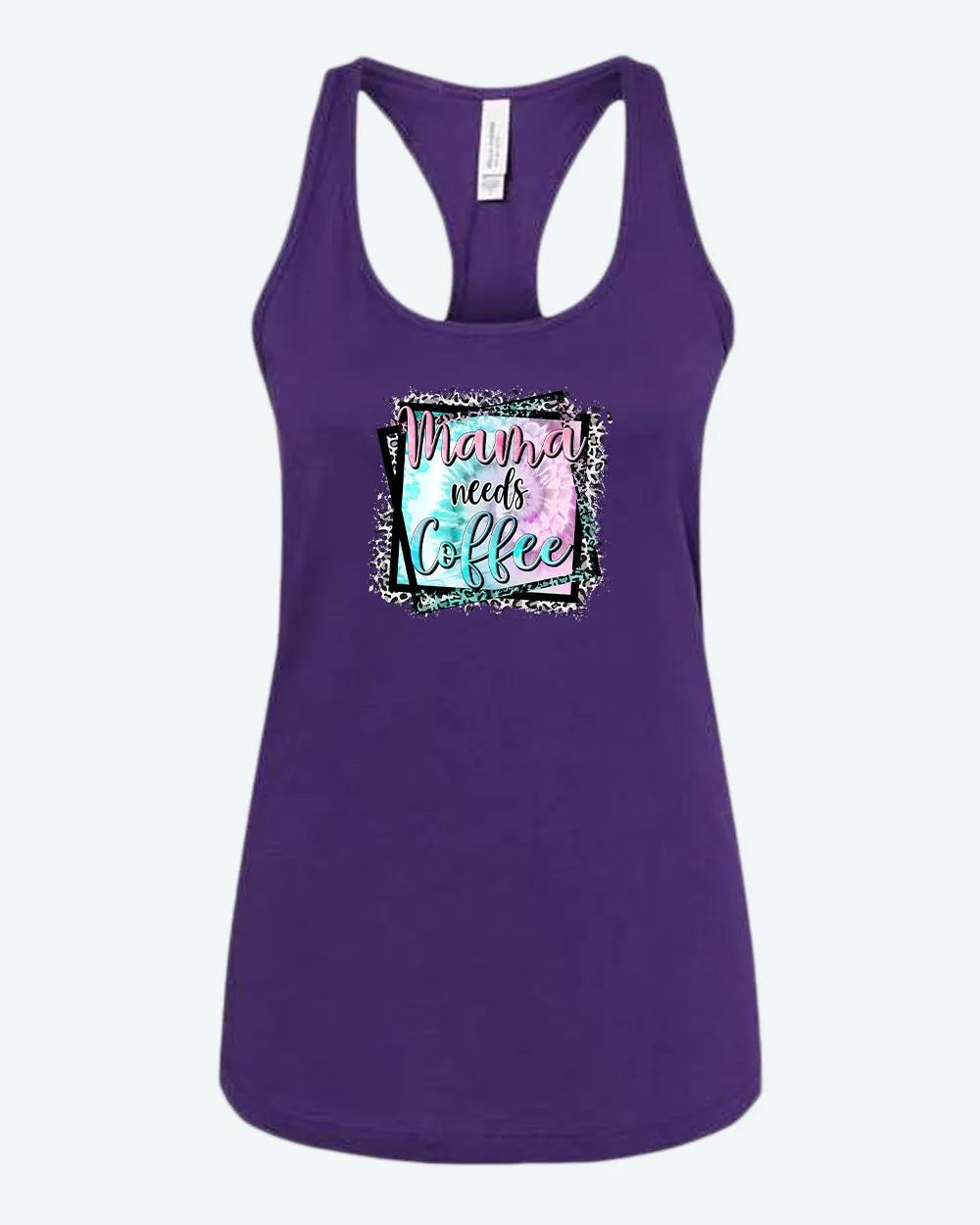 Mama needs coffee tank top