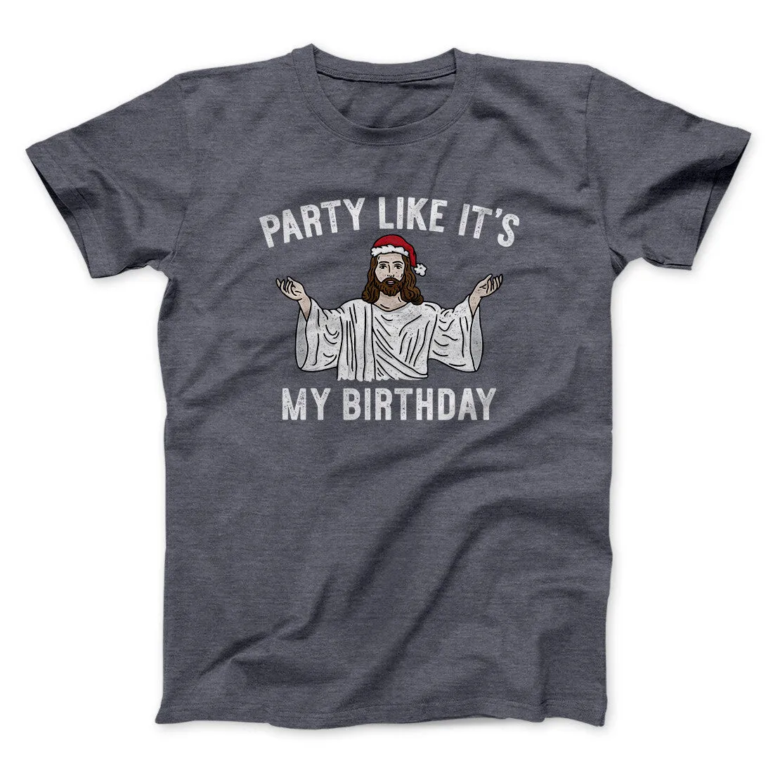 Party Like It's My Birthday Men/Unisex T-Shirt