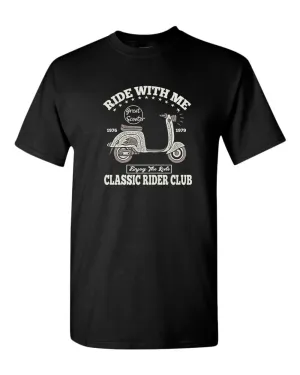 Ride with me classic rider club motorcycle t-shirt