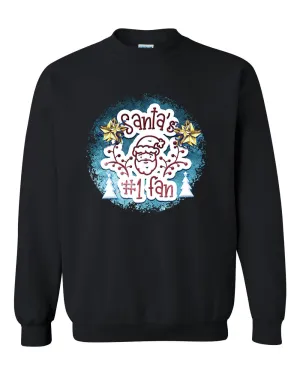 Santa Number 1 Fan Christmas sweatshirt, Holiday Sweatshirt