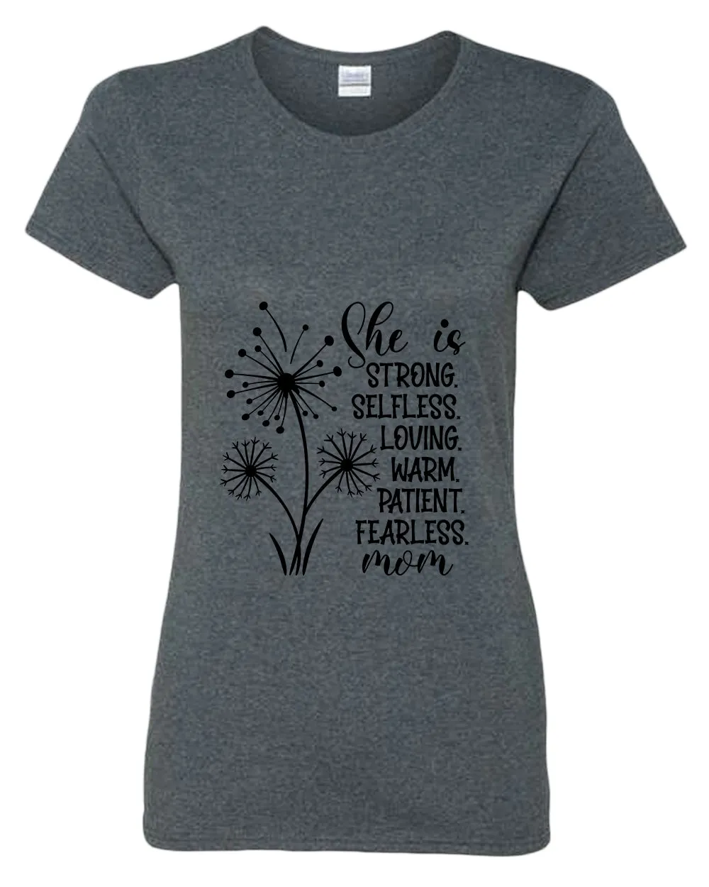 She is strong, selfless, loving mom t-shirt