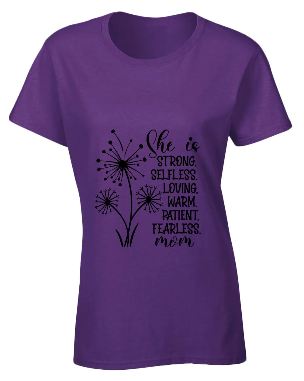 She is strong, selfless, loving mom t-shirt