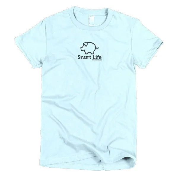 Snort Life Short Sleeve Women's T-Shirt