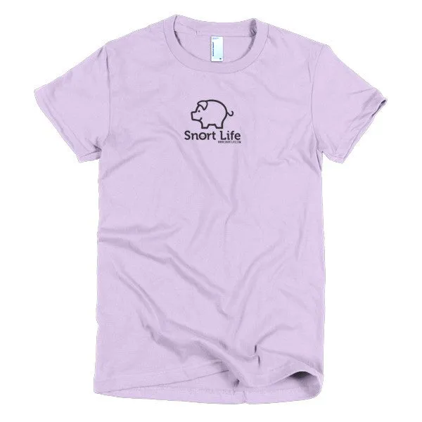 Snort Life Short Sleeve Women's T-Shirt