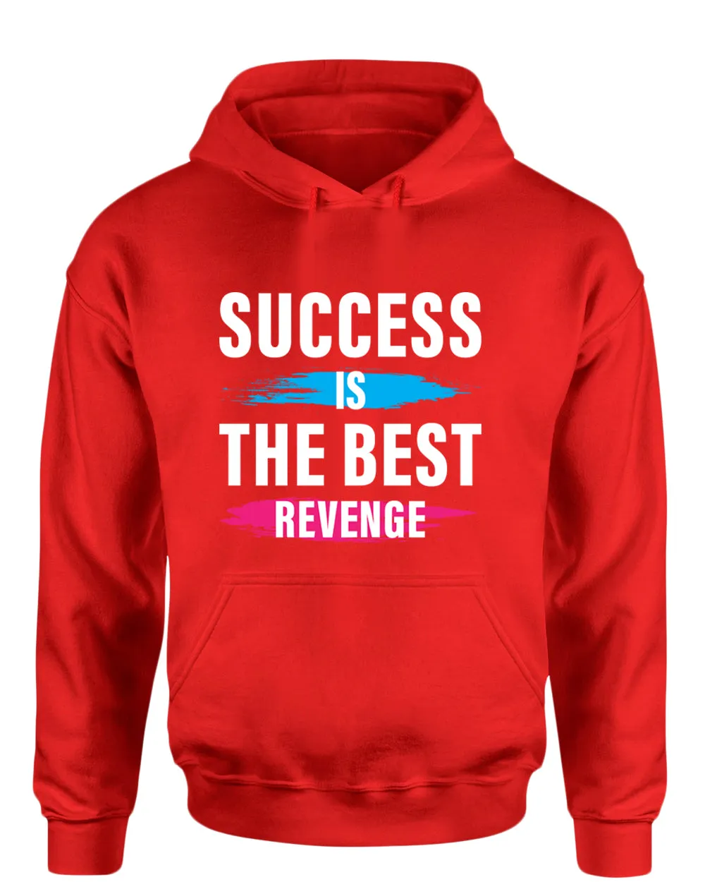 Success is the best revenge hoodie, motivational hoodie, inspirational hoodies, casual hoodies